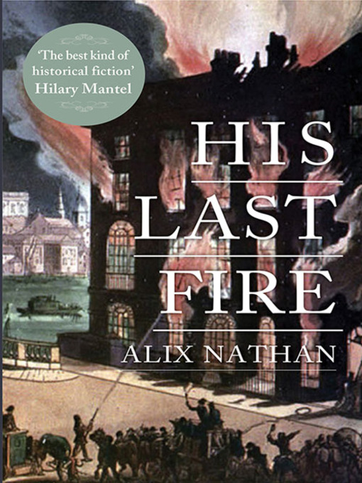 Title details for His Last Fire by Alix Nathan - Available